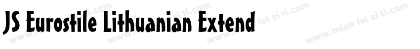 JS Eurostile Lithuanian Extended No字体转换